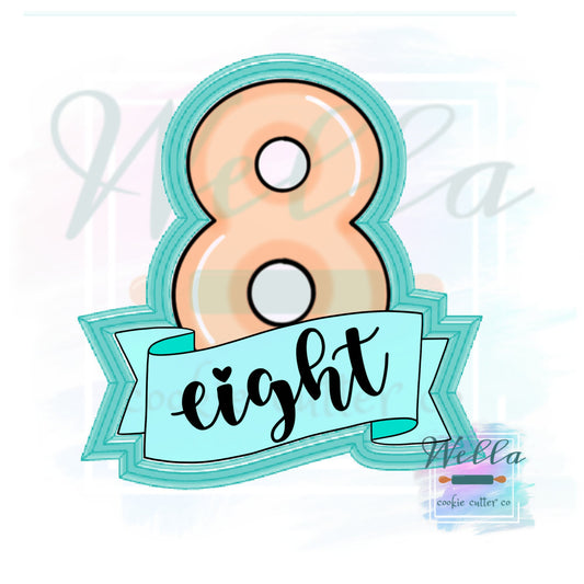 Number Eight with Banner Cookie Cutter, Number 8 Cookie Cutter, Number 8 with Banner Cookie Cutter, #8 Cookie Cutter