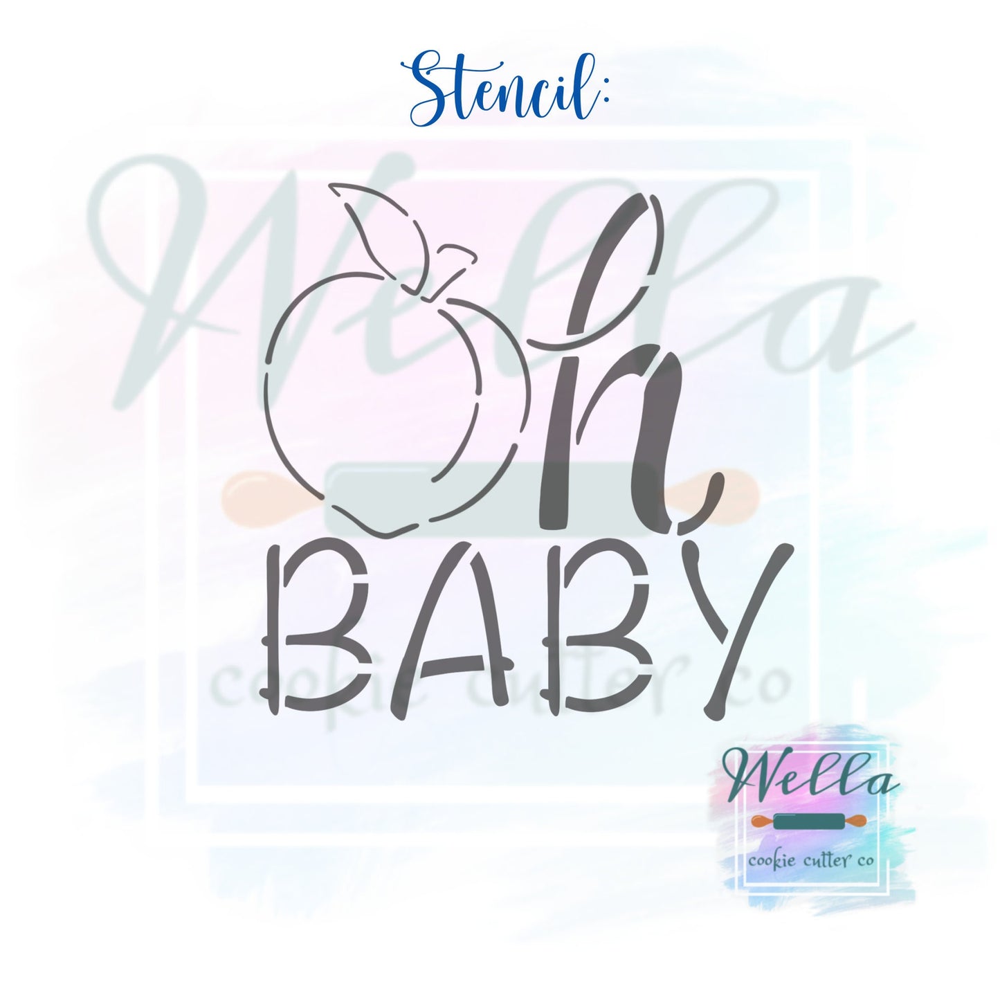 Peach Oh Baby Cookie Cutter with Optional Stencil