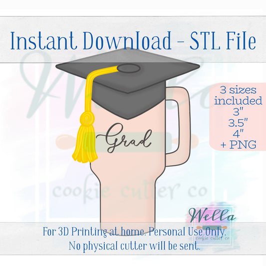 Digital STL File - Graduation Tumbler Cookie Cutter -3 Sizes Included 4", 4.5", 5" and 5.5" - High Resolution PNG