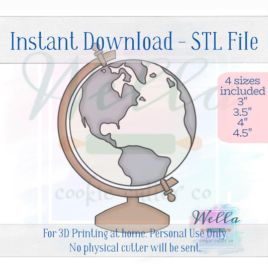 Digital STL File - Globe Cookie Cutter - 4 Sizes Included; 3", 3.5", 4" & 4.5"