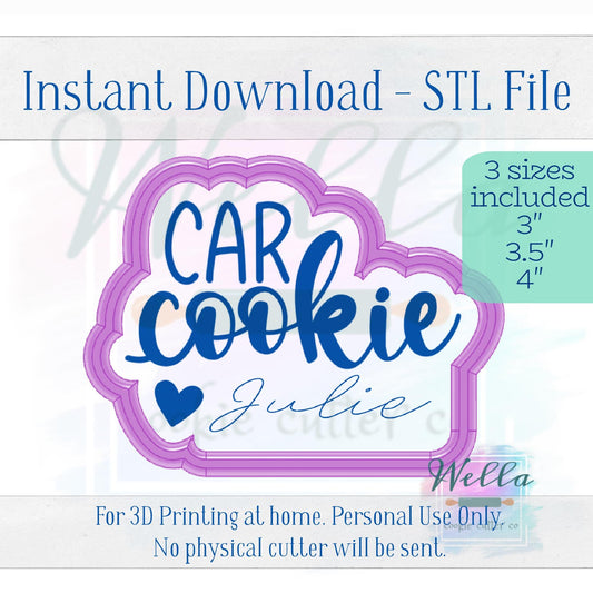 Digital STL File - Car Cookie Text Cookie Cutter - 3 Sizes: 3", 3.5", & 4"