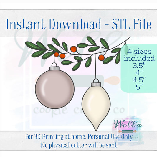 Digital STL File - Ornaments Hanging on Branch Cookie Cutter - 4 Sizes: 3.5", 4", 4.5" & 5"