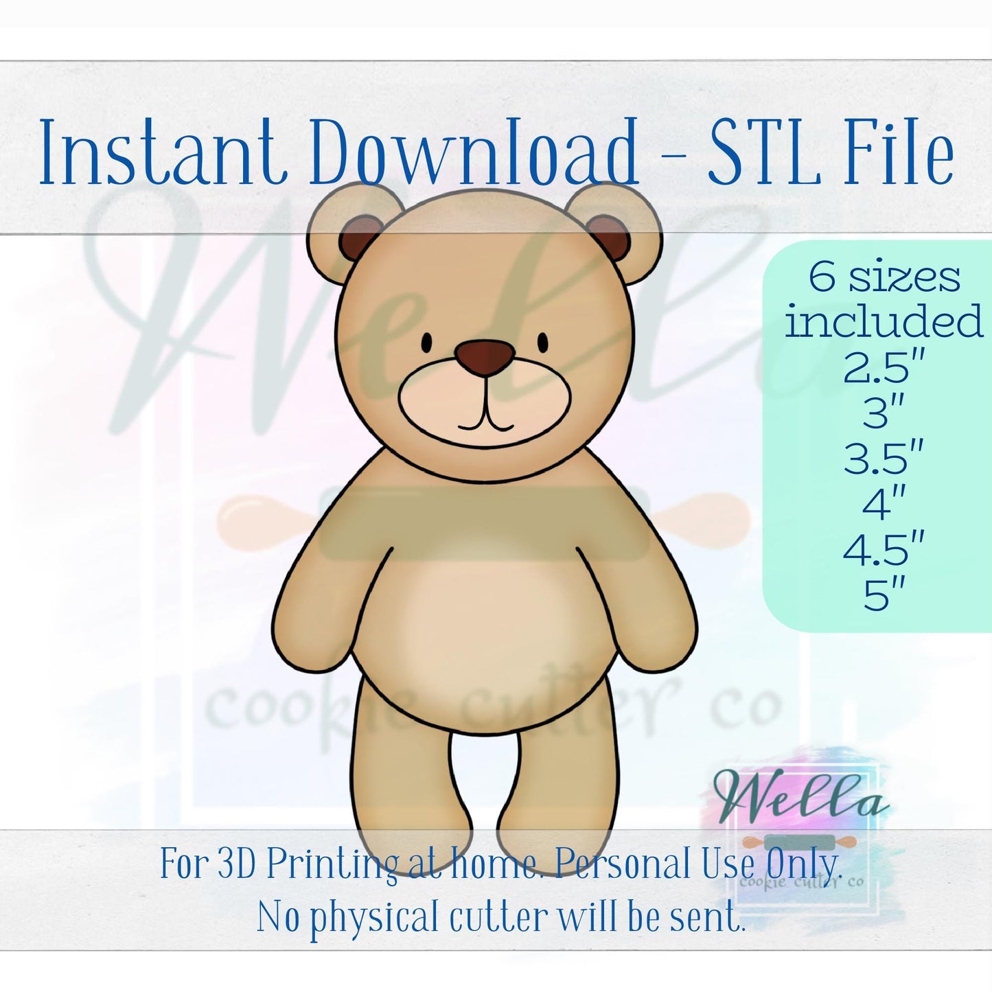 Digital STL File - Stuffed Bear Cookie Cutter - 6 Sizes: 2.5", 3", 3.5" 4", 4.5", 5"