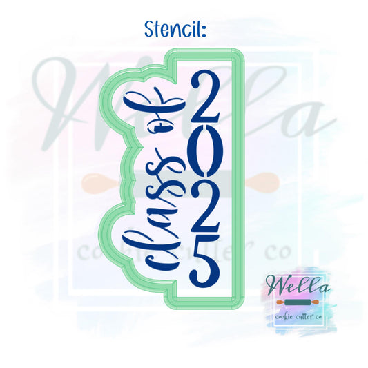 Graduation Class of 2025 #3 Skinny Cookie Cutter with Optional Stencil