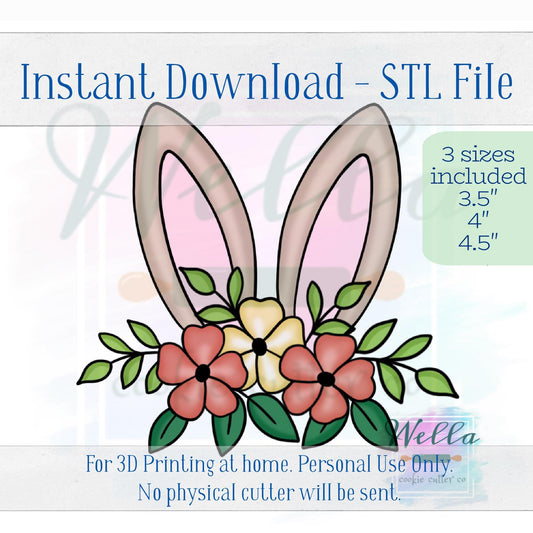 Digital STL File - Floral Bunny Ears Cookie Cutter - 3 Sizes: 3.5" 4" & 4.5"