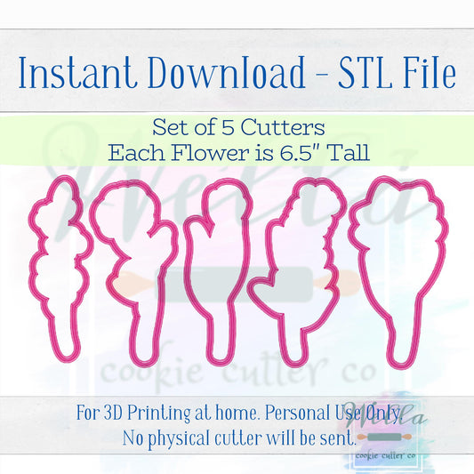 Digital STL File - Long Stem Flower Set - Set of 5 Cutters 6.5" Tall
