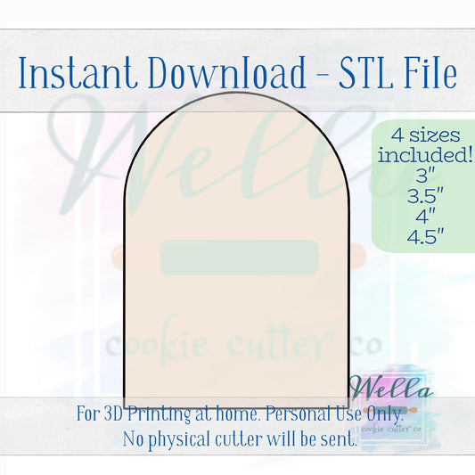 Digital STL File - Short Arch Plaque Cookie Cutter - 4 Sizes Included 3" 3.5" 4" & 4.5"