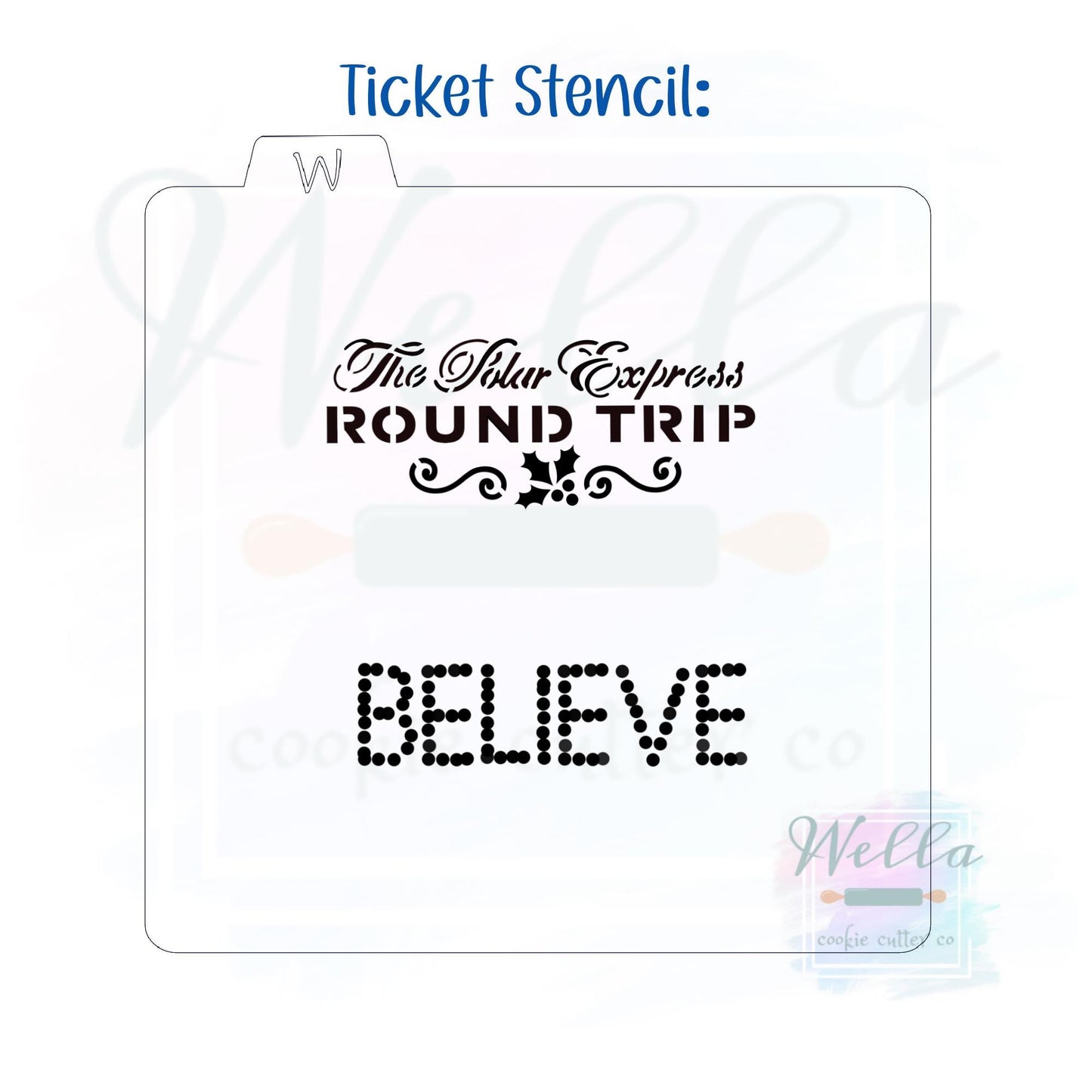 Holiday Christmas Ticket Cookie Cutter with Optional Stencil
