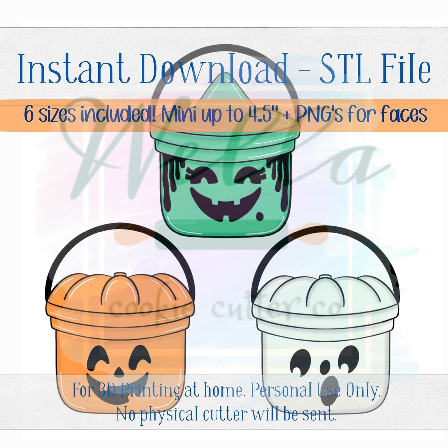 Digital STL File - Treat Bucket Cookie Cutter - 6 Sizes: mini up to 4.5" + PNGs for Faces