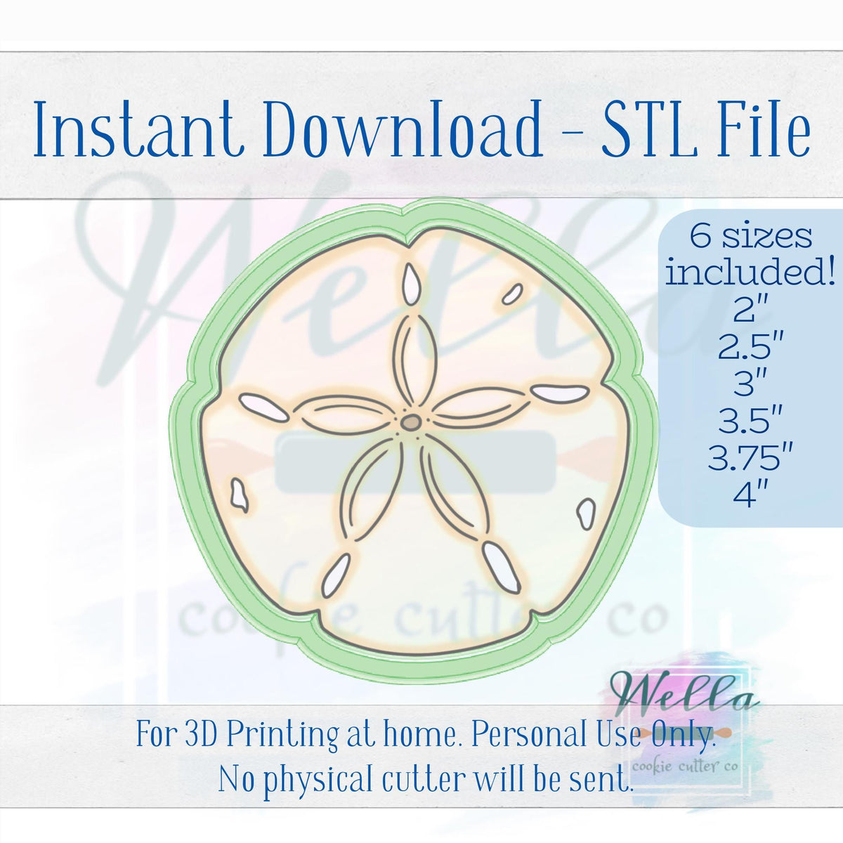 Digital STL File - Sand Dollar Cookie Cutter - 6 Sizes Included