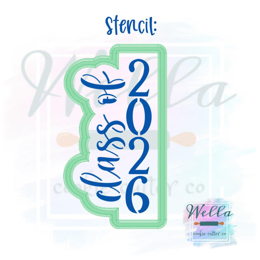 Graduation Class of 2026 #3 Skinny Cookie Cutter with Optional Stencil