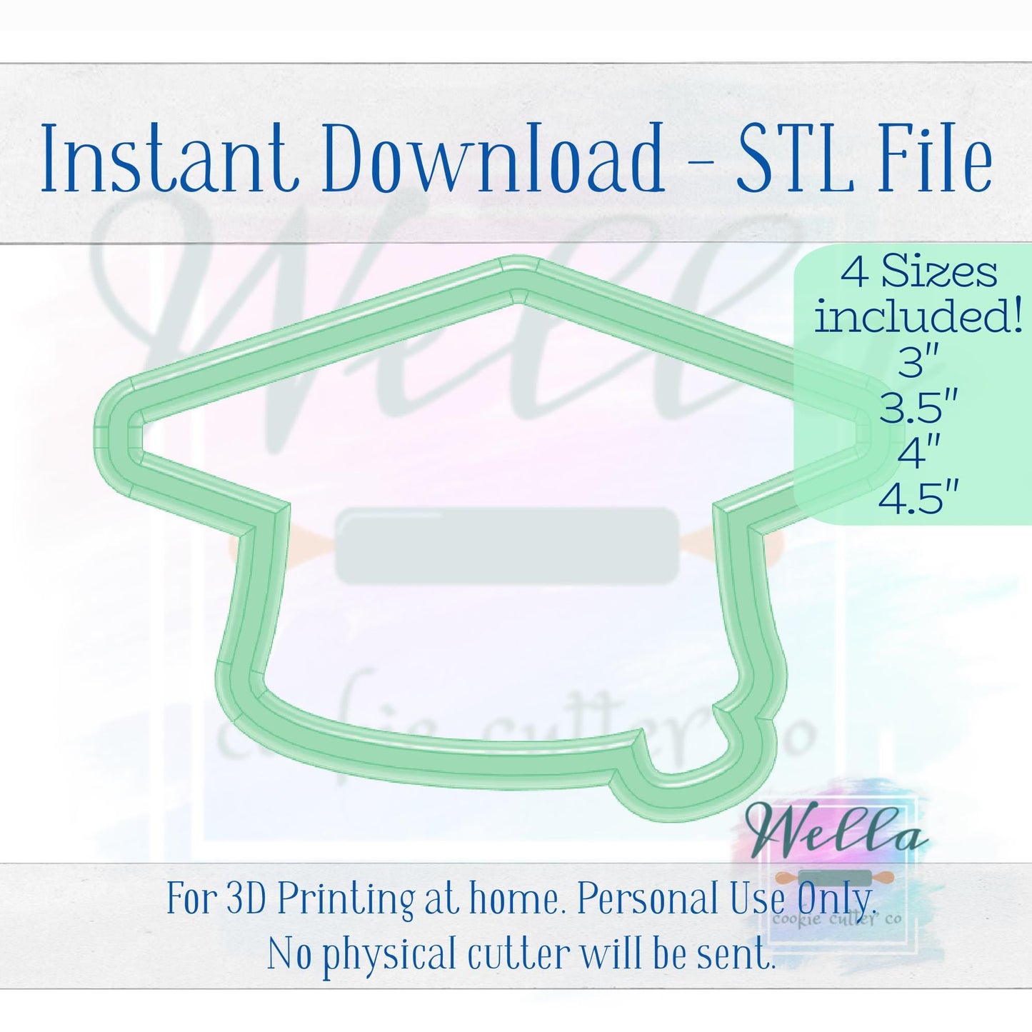 Digital STL File - Graduation Cap Cookie Cutter - 4 Sizes