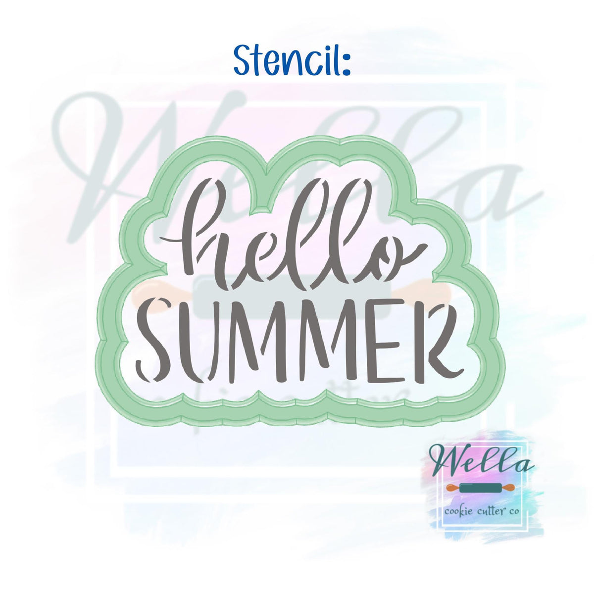 hello SUMMER Cookie Cutter with Optional Stencil