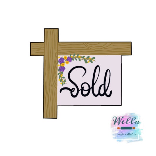 Sold Sign Cookie Cutter