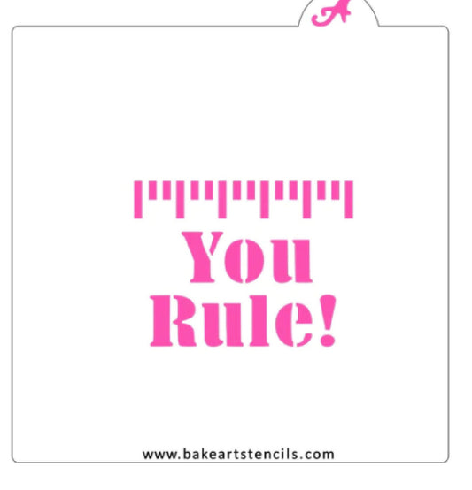 You Rule! Cookie Stencil,  Ruler Stencil, Teacher Stencil, Teacher Appreciation Stencil, School Stencil