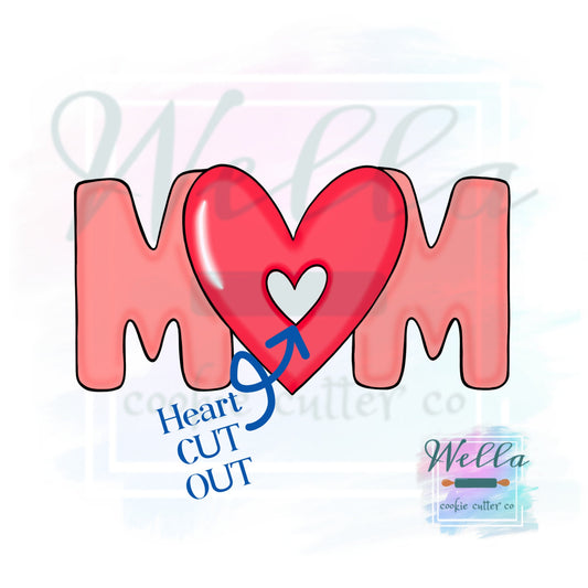 MOM with Heart Cut Out Cookie Cutter, Mom Cookie Cutter, Mother's Day Cookie Cutter