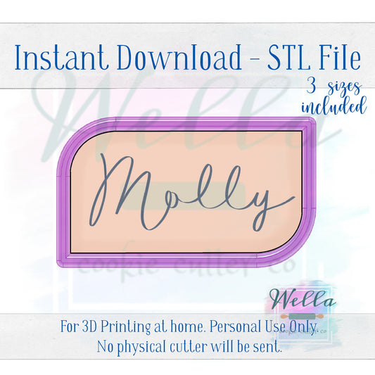Digital STL File - Molly Plaque Cookie Cutter - 3 Sizes Included 3.5", 4" & 4.5"