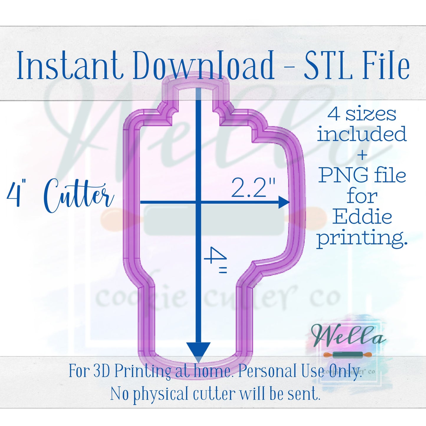 Digital STL File - Tumbler Cookie Cutter - 4 Sizes Included 4", 4.5", 5" and 5.5" - High Resolution File for Edible Printing