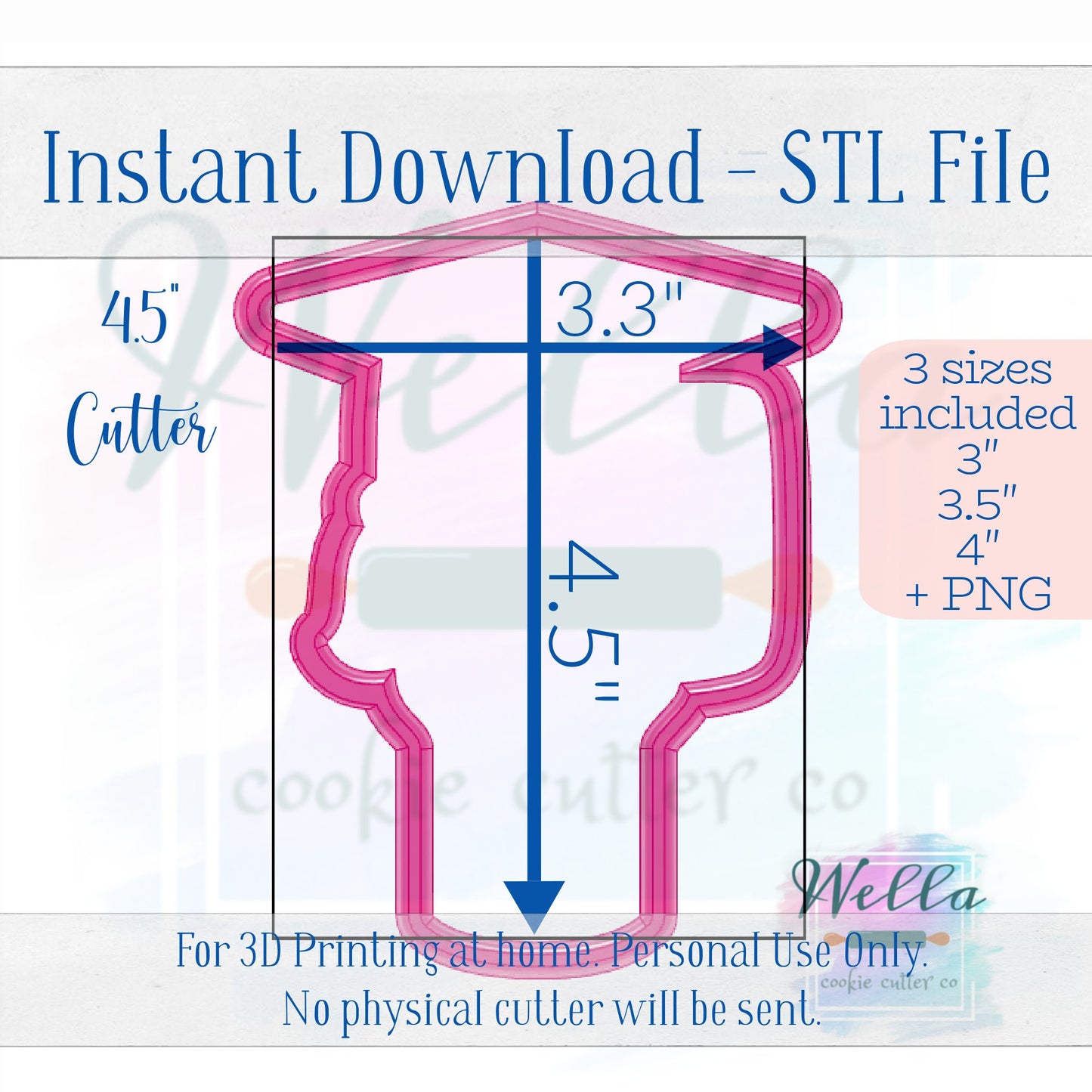 Digital STL File - Graduation Tumbler Cookie Cutter -3 Sizes Included 4", 4.5", 5" and 5.5" - High Resolution PNG