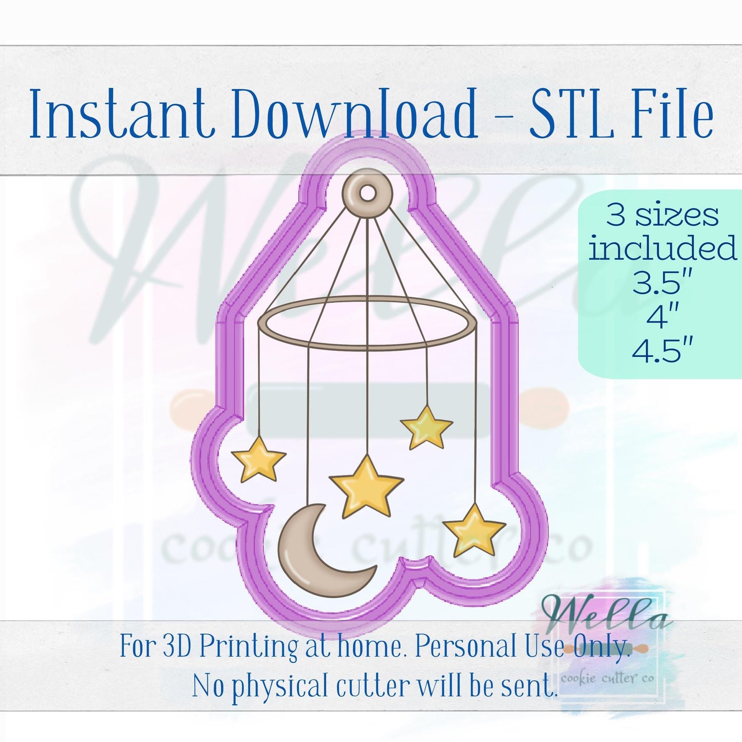 Digital STL File - Baby Mobile Cookie Cutter - 3 Sizes: 3.5", 4" & 4.5"
