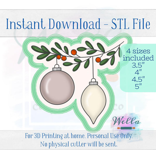 Digital STL File - Ornaments Hanging on Branch Cookie Cutter - 4 Sizes: 3.5", 4", 4.5" & 5"
