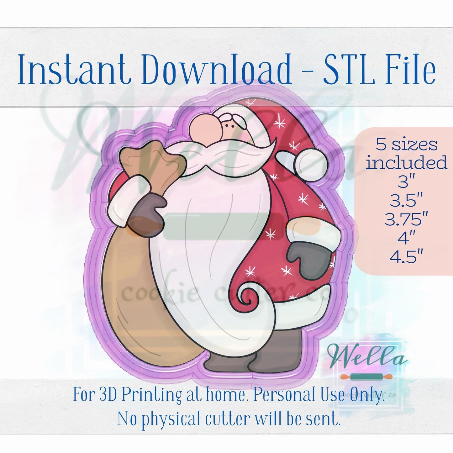 Digital STL File - Santa with Sack Cookie Cutter - 5 Sizes Included 3", 3.5", 3.75" 4" & 4.5"