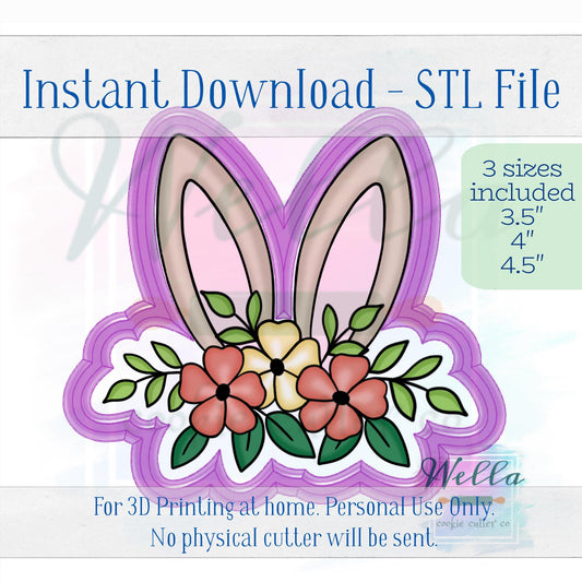 Digital STL File - Floral Bunny Ears Cookie Cutter - 3 Sizes: 3.5" 4" & 4.5"