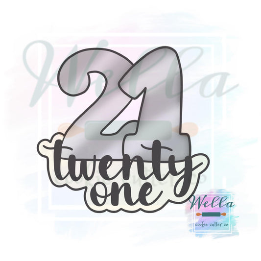 21 with Text Cookie Cutter - Optional Stencil