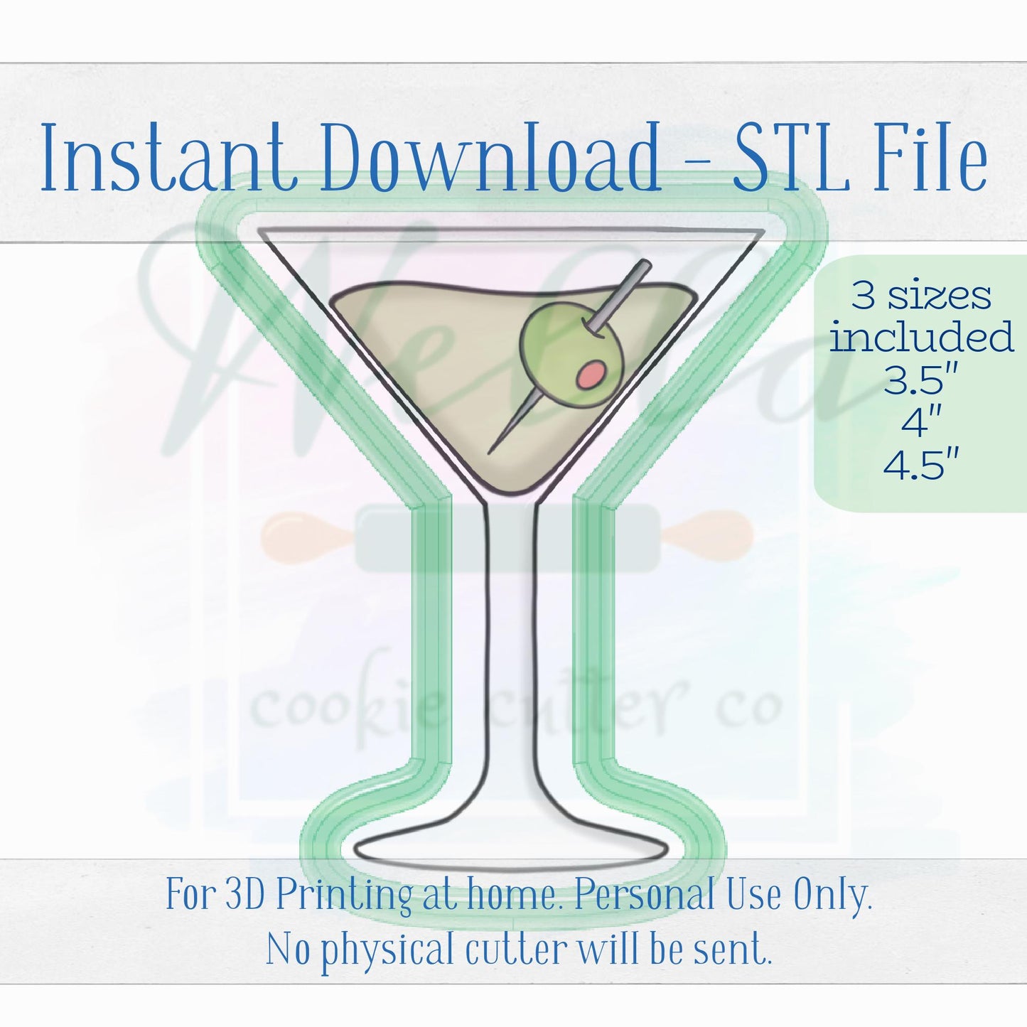Digital STL File - Simple Martini Cookie Cutter - 3 Sizes: 3.5" 4" & 4.5"