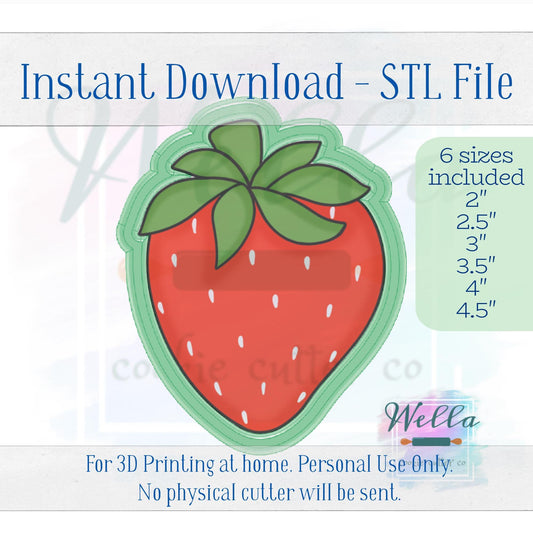 Digital STL File - Strawberry #2 Cookie Cutter- 6 Sizes 2" 2.5" 3" 3.5" 4" & 4.5"