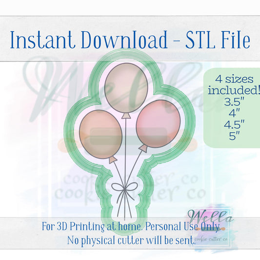 Digital STL File - Bunch of Balloons Cookie Cutter - 4 Sizes: 3.5" 4" 4.5" & 5"