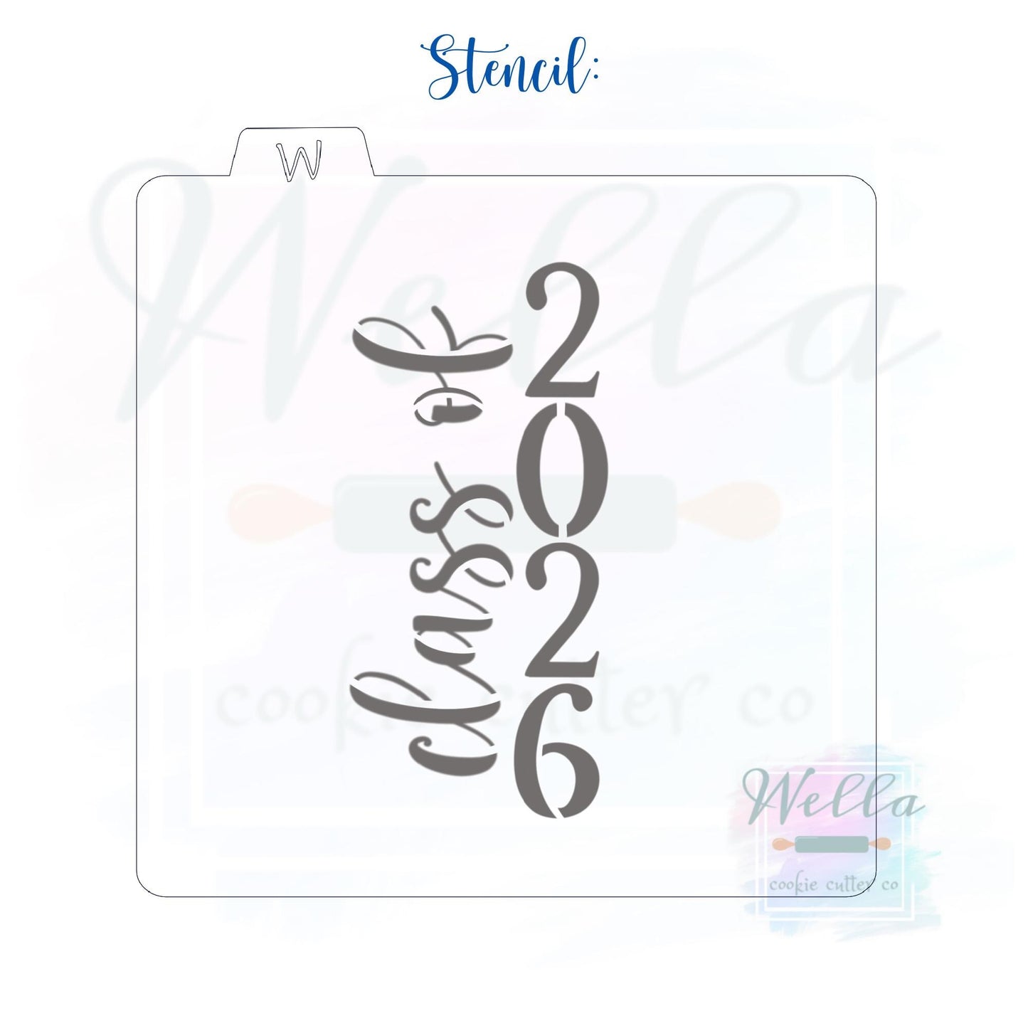 Graduation Class of 2026 #3 Skinny Cookie Cutter with Optional Stencil