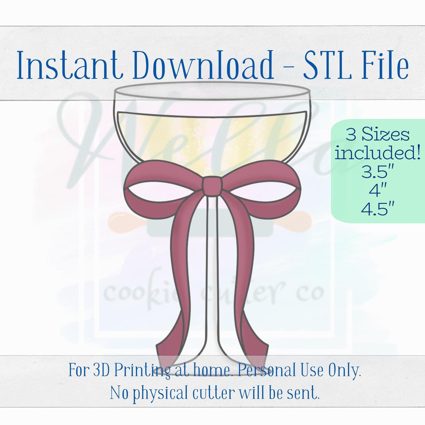 Digital STL File - Wide Wine Glass with Bow Cookie Cutter - 3 Sizes: 3.5" 4" & 4.5"