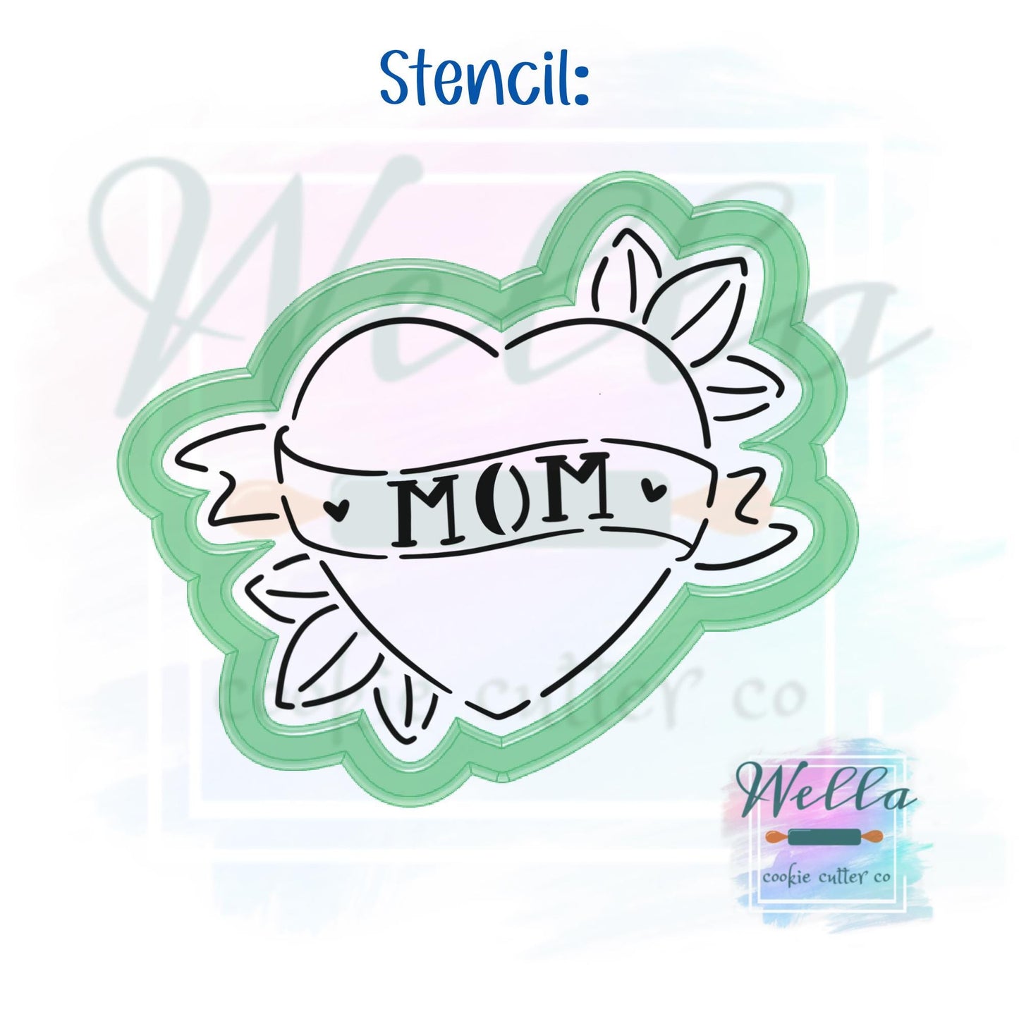 Mom Heart Tattoo Cookie Cutter with Optional Stencil Guide