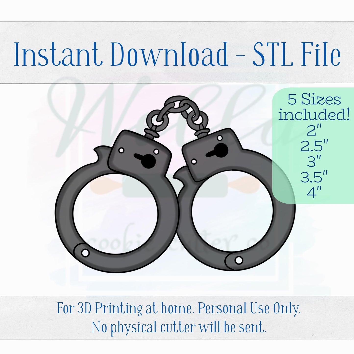 Digital STL File - Handcuffs Cookie Cutter - 5 Sizes