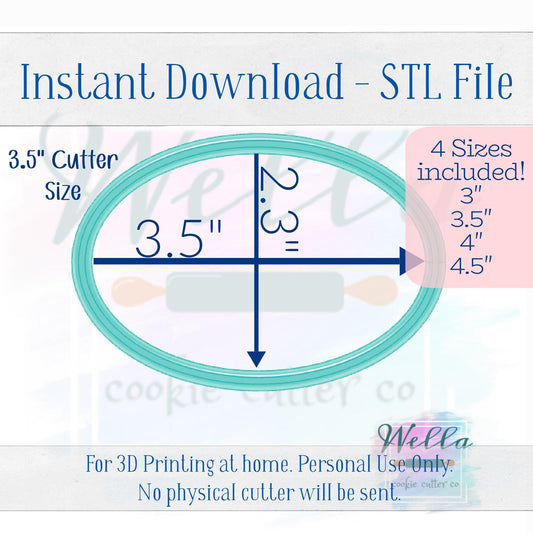 Digital STL File - Oval Plaque Cookie Cutter - 4 Sizes Included