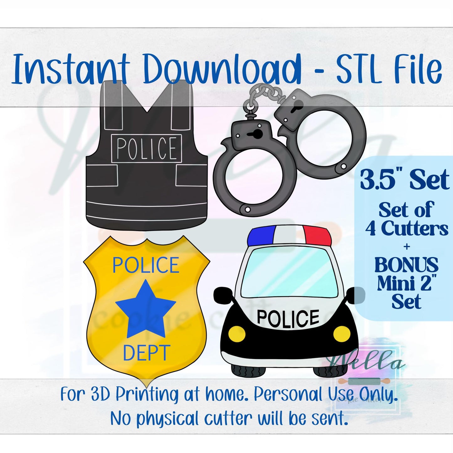 Digital STL File - 3.5" Police Set Cookie Cutters - Set of 4 Cutters + BONUS 2" Mini's