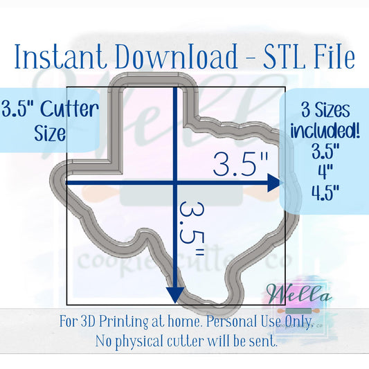 Digital STL File - State of Texas Cookie Cutter - 3 Sizes