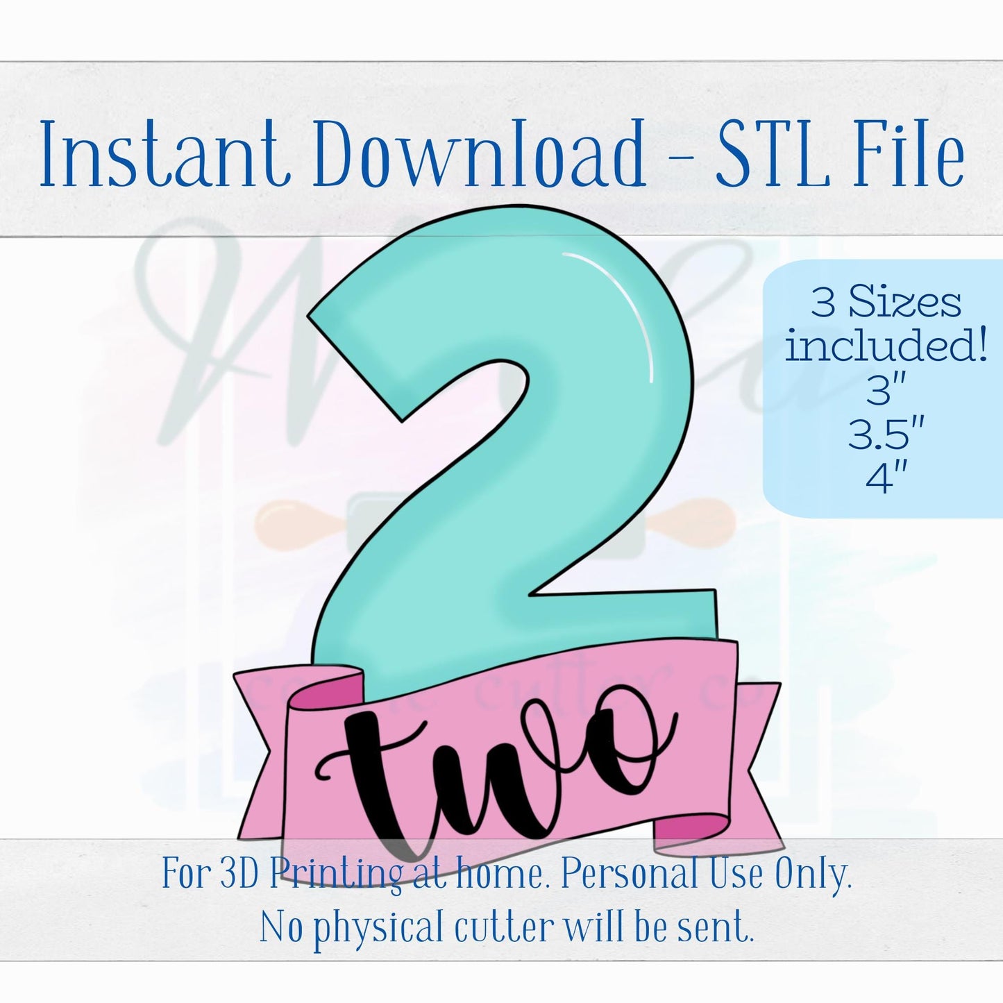 Digital STL File - Number 2 with Banner Cookie Cutter - 3 Sizes