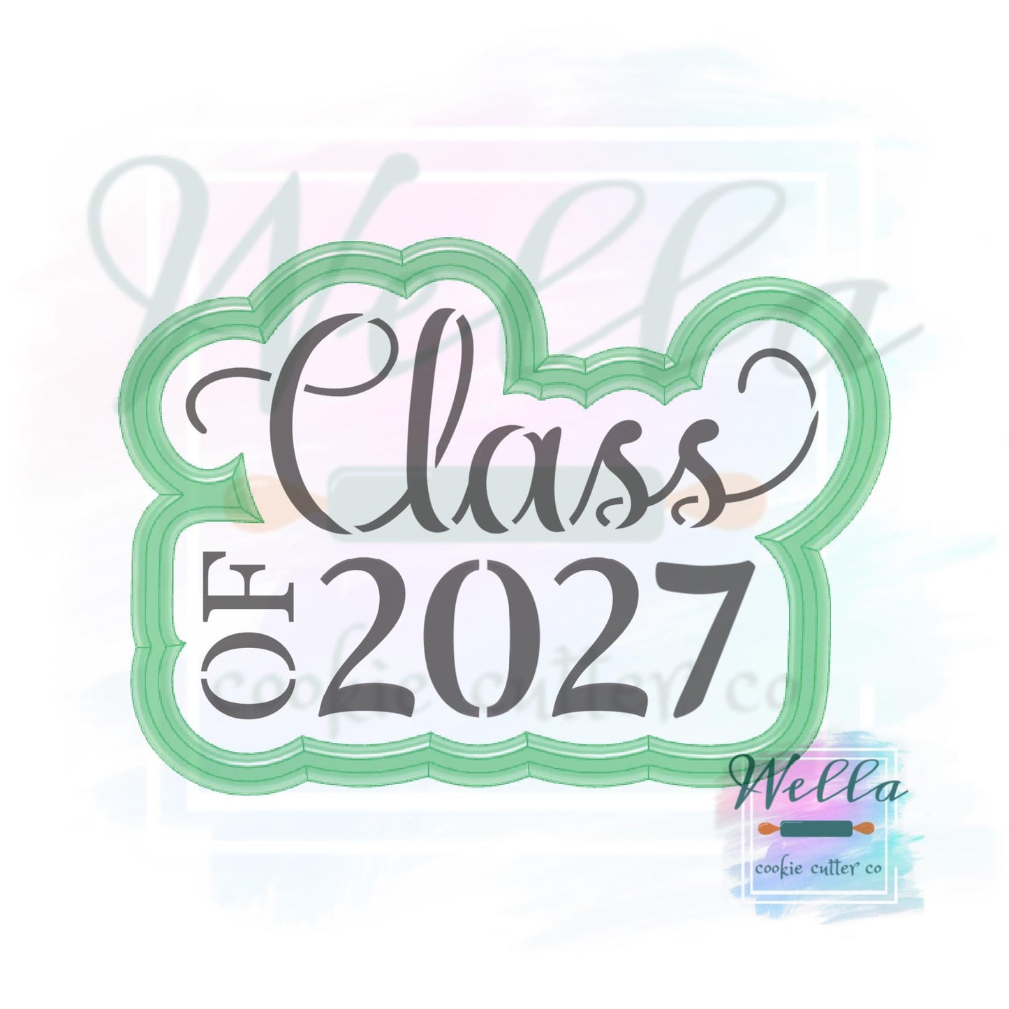 Graduation Class of 2027 #1 Cookie Cutter with Optional Stencil