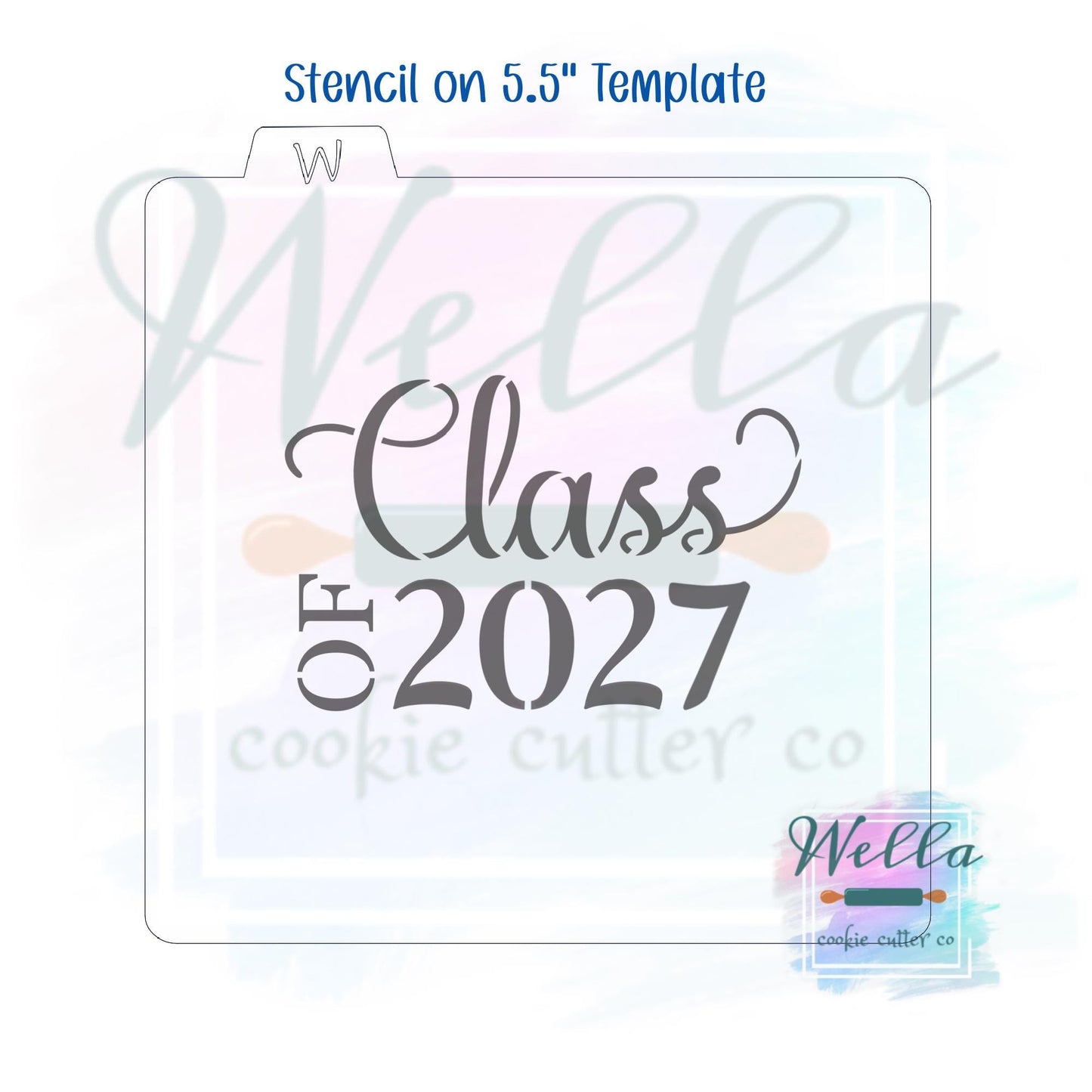 Graduation Class of 2027 #1 Cookie Cutter with Optional Stencil