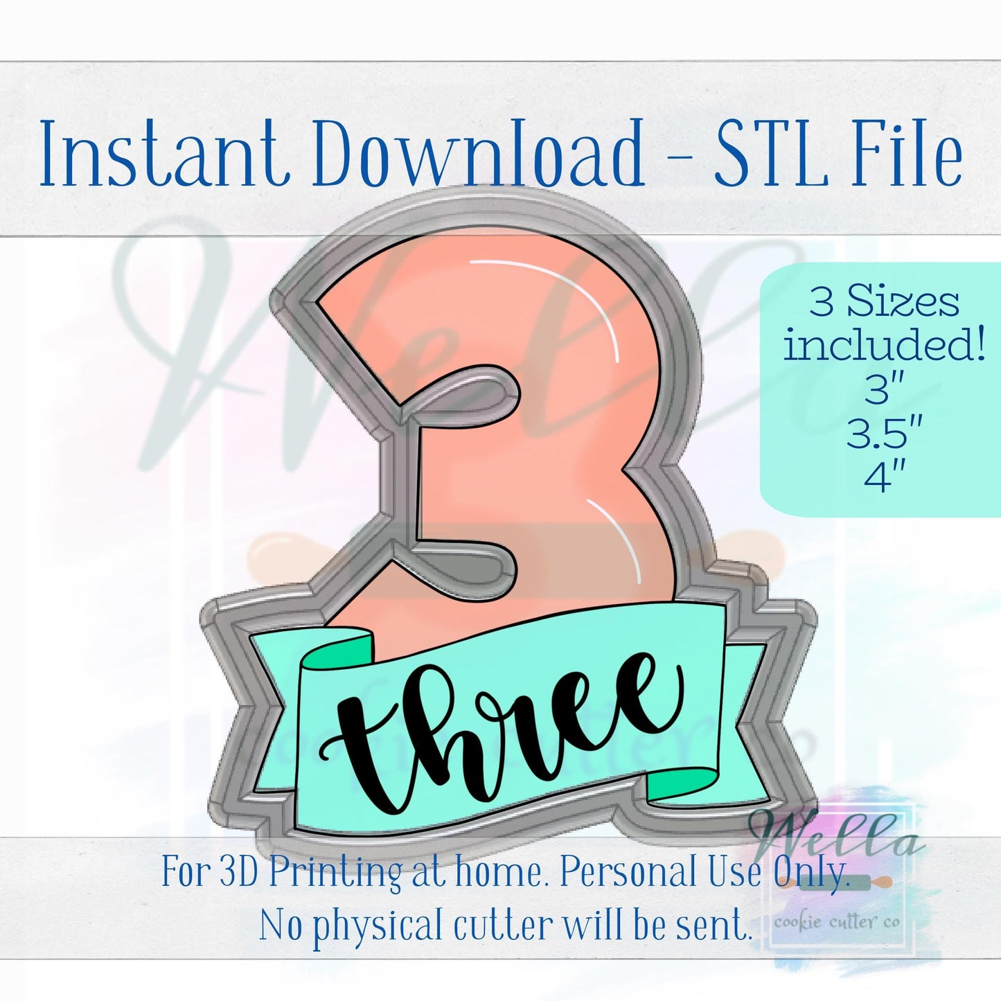 Digital STL File - Number 3 with Banner Cookie Cutter - 3 Sizes