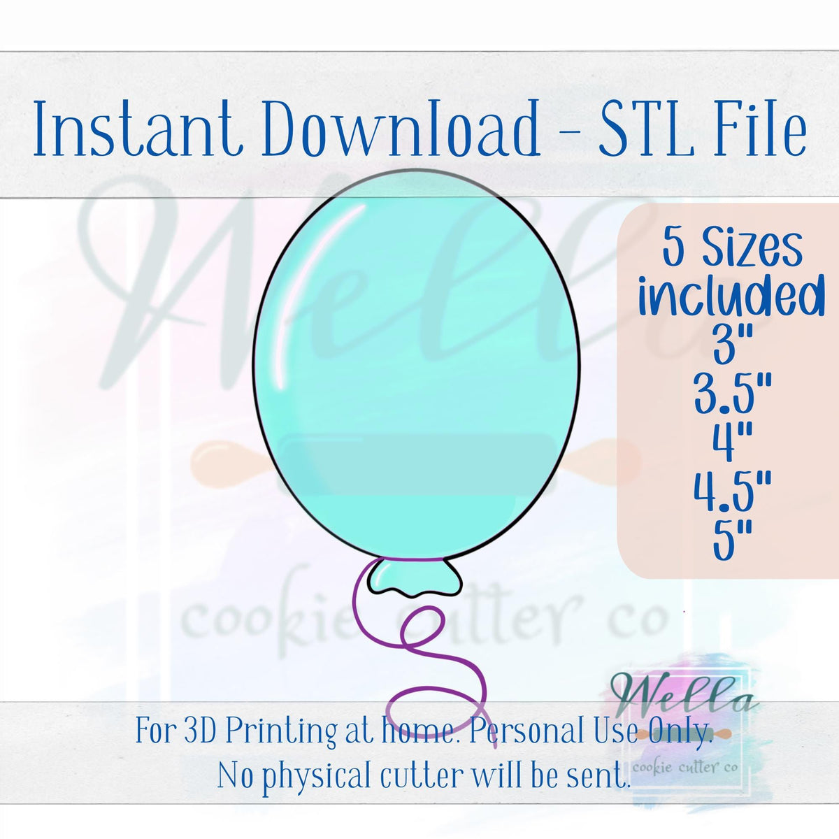 Digital STL File - Balloon with String Cookie Cutter - 5 Sizes Included